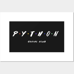 Python Social Club for Programmers and Coders Posters and Art